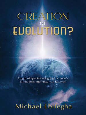 cover image of CREATION OR EVOLUTION